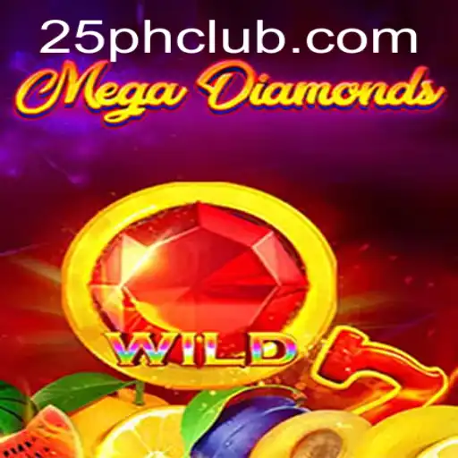 MegaDiamond: Redefining the Gaming Experience with 25ph